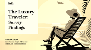 The Luxury Traveler (SKIFT)